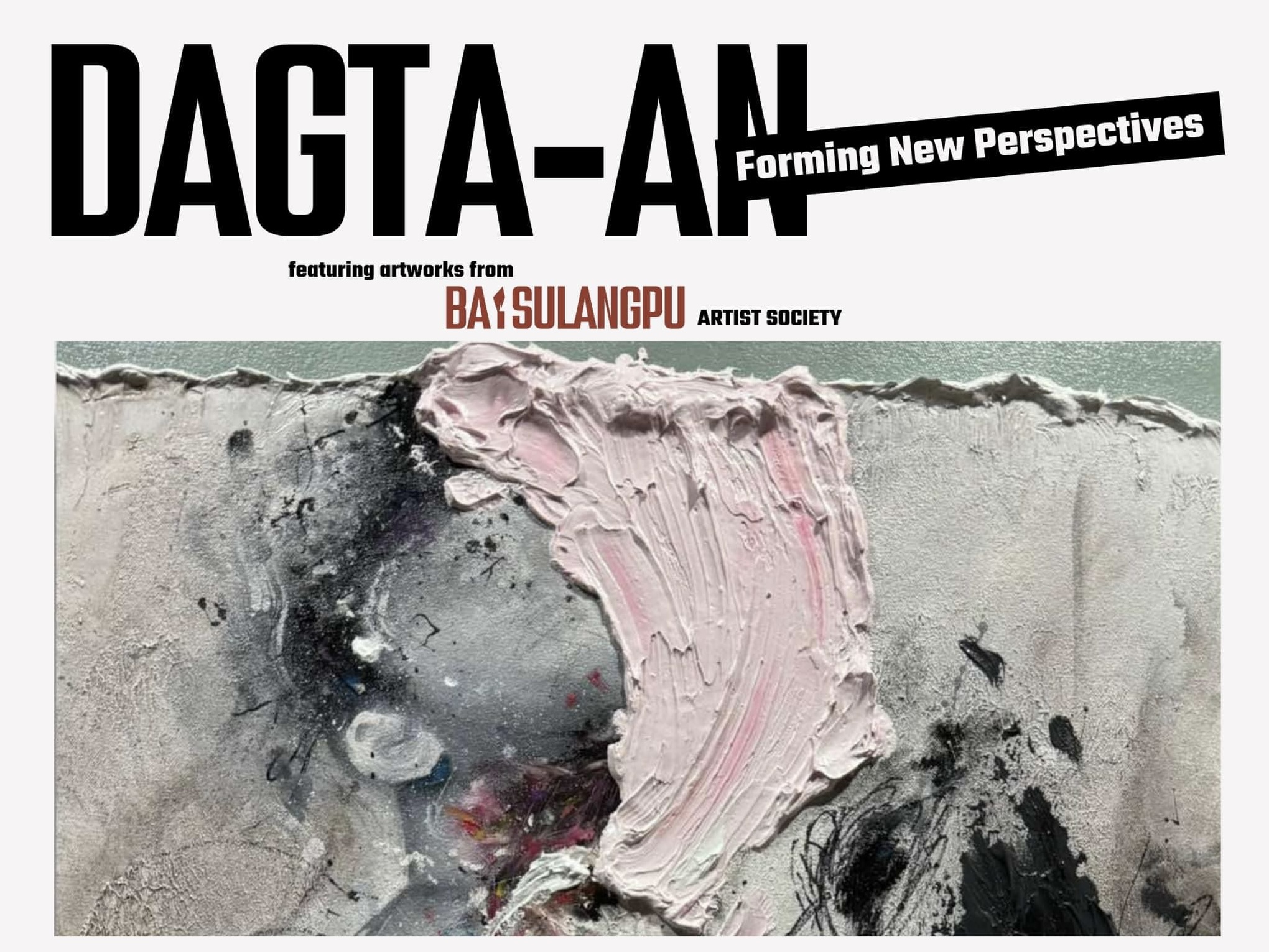 Baysulangpu will exhibit new works in “Dagta-an”